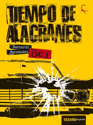 cover image of Tiempo de alacranes